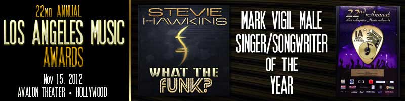 2012 LA Music Awards Male Singer-Songwriter Recipient Stevie Hawkins